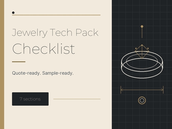 Jewelry Tech Pack Checklist: 7 Items Before a Sample Quote